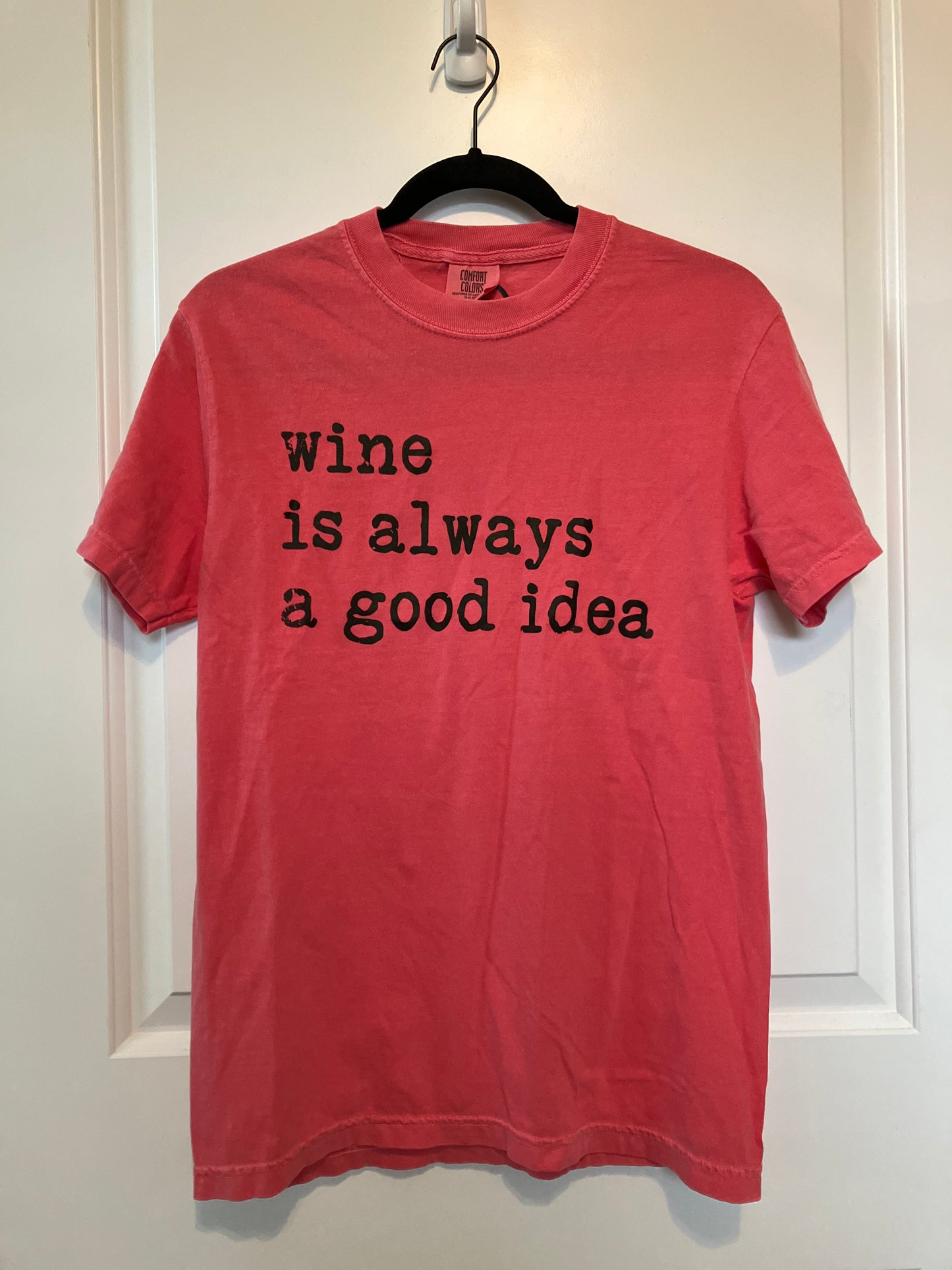 Wine is Always a Good Idea