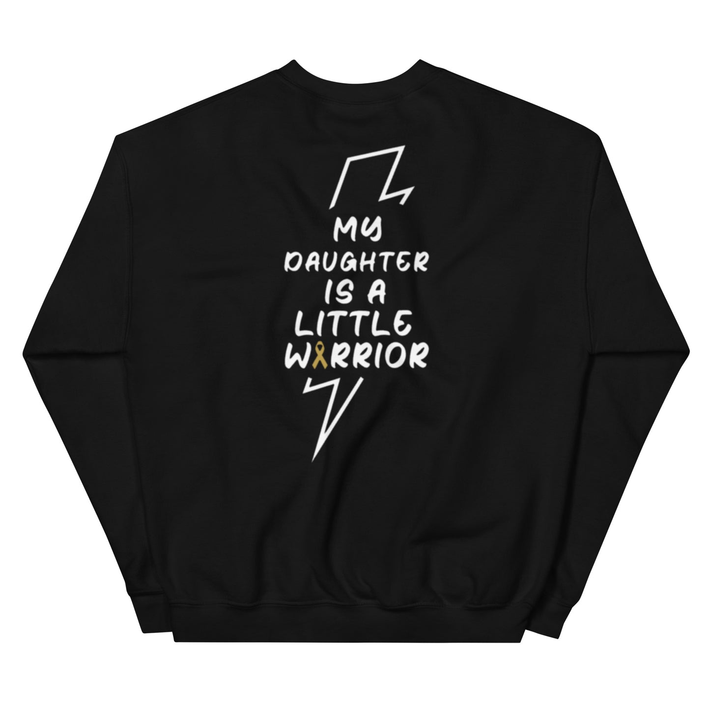 My Daughter is a Little Warrior Crewneck
