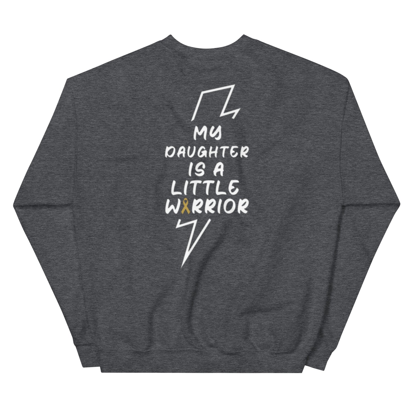 My Daughter is a Little Warrior Crewneck