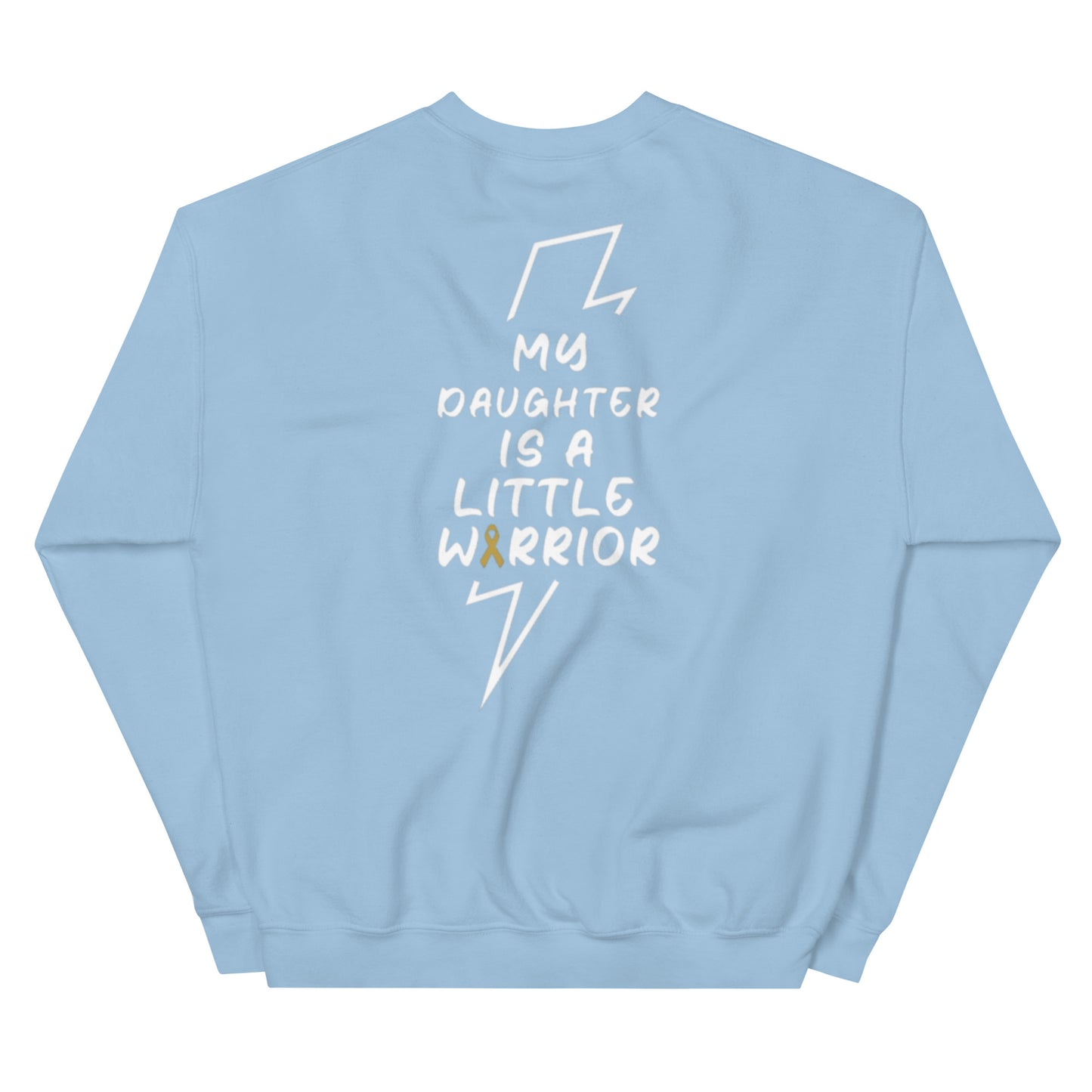 My Daughter is a Little Warrior Crewneck
