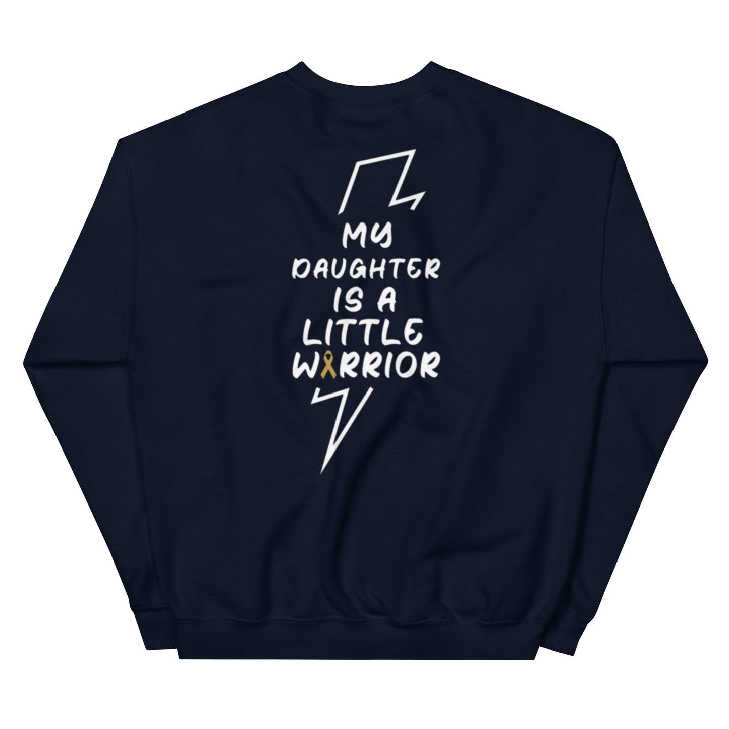 My Daughter is a Little Warrior Crewneck