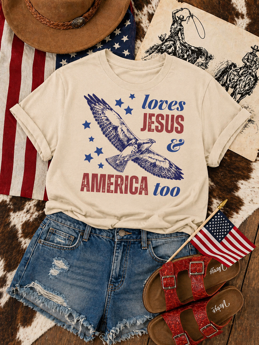 Loves Jesus and America Too