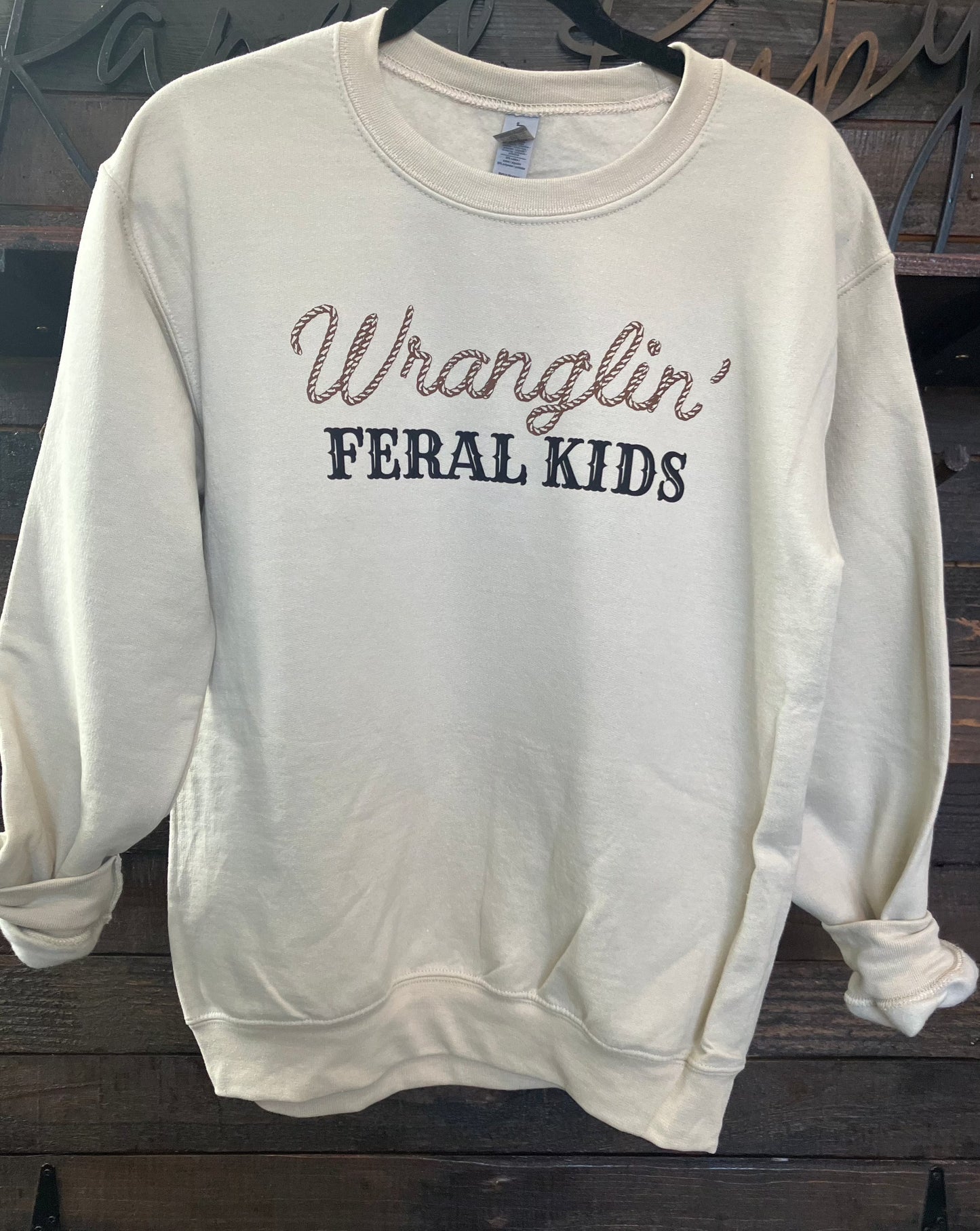 Wranglin' Feral Kids Crewneck